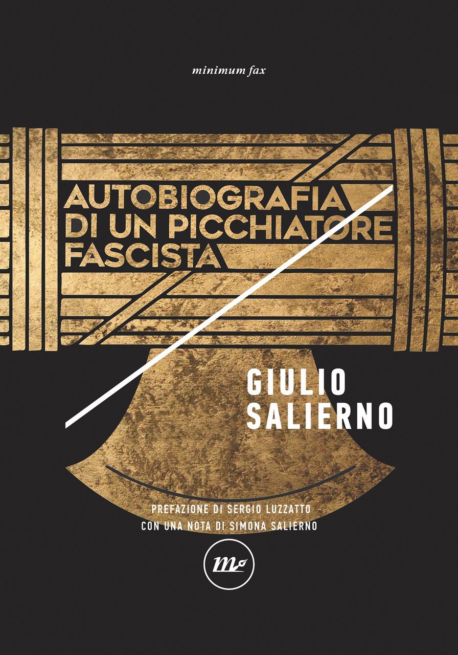 Autobiografia di un picchiatore fascista. Nuova ediz | Immagine principale