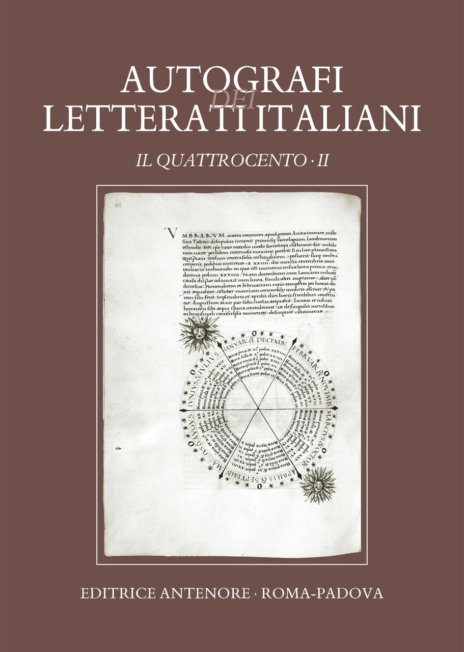 Autografi dei letterati italiani. Il Quattrocento. Vol. 2