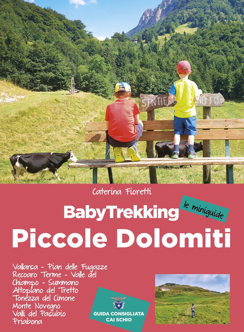 Baby trekking. Piccole Dolomiti