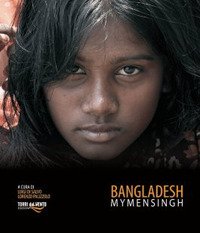 Bangladesh Mymensingh, Palermo, Torri del Vento edizioni, 2013