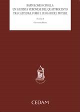 Bartolomeo Cipolla: un giurista veronese del Quattrocentro tra cattedra, foro … | Immagine principale