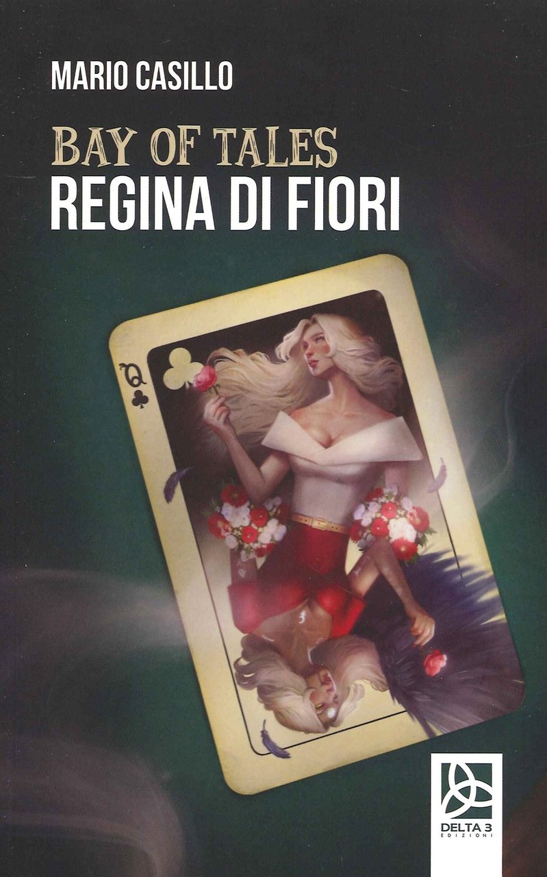 Bay of Tales, Regina di Fiori, Grottaminarda, Delta 3, 2021 | Immagine principale