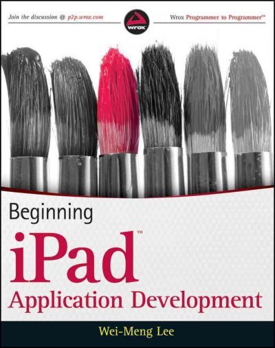 Beginning iPad Application Development, West Sussex, John Wiley & Sons, …