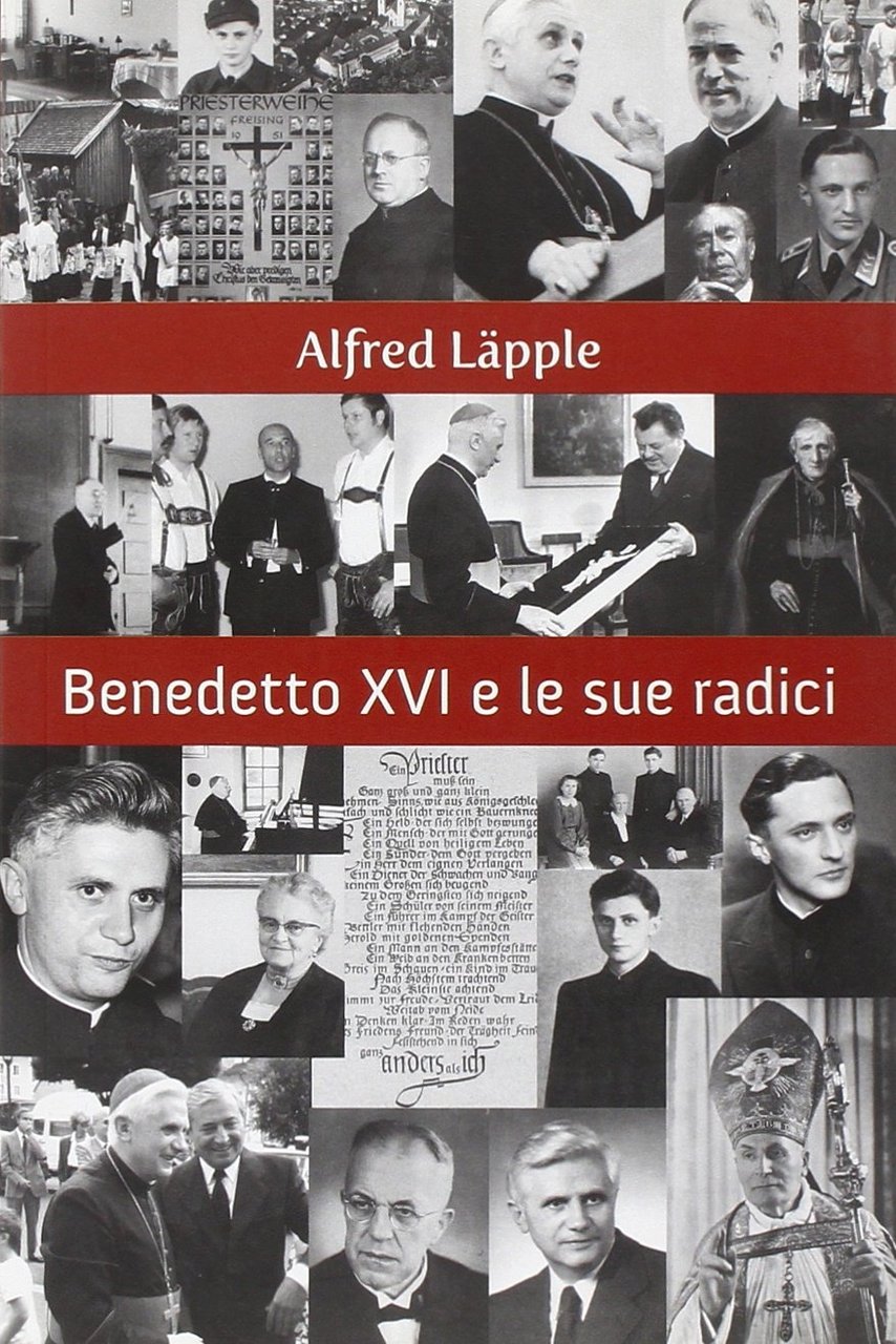 Benedetto XVI e le sue radici