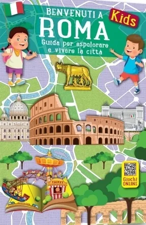 Benvenuti a Roma Kids. Guida per esplorare e vivere la … | Immagine principale