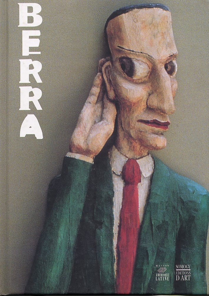 Berra, Paris, Somogy Editions d'Art, 2002 | Immagine principale