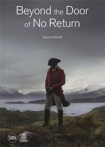 Beyond the Door of No Return. Confronting Hidden Colonial Histories …