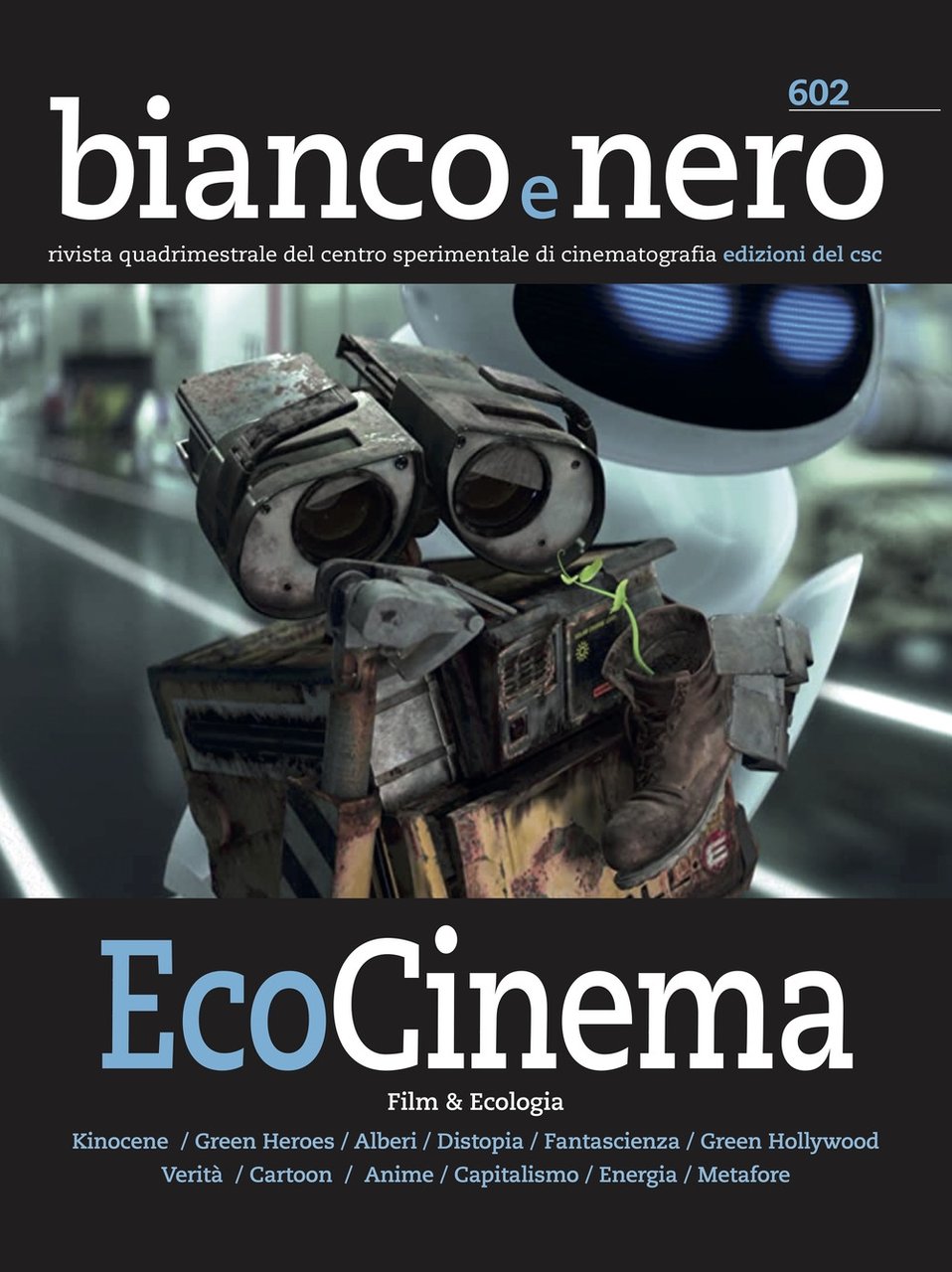 Bianco e nero. Rivista quadrimestrale del centro sperimentale di cinematografia …