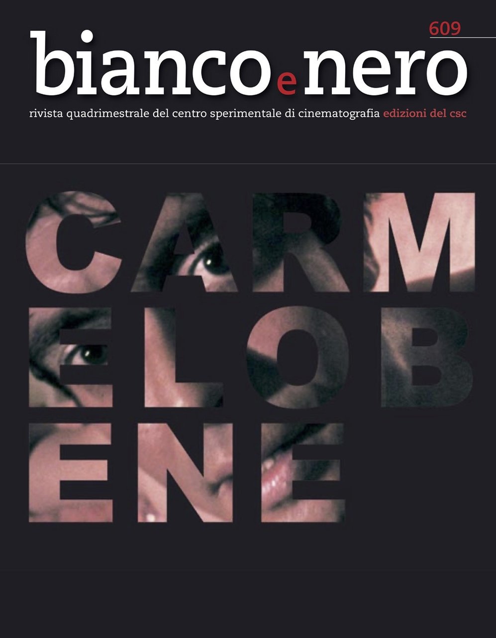 Bianco e nero. Rivista quadrimestrale del centro sperimentale di cinematografia …