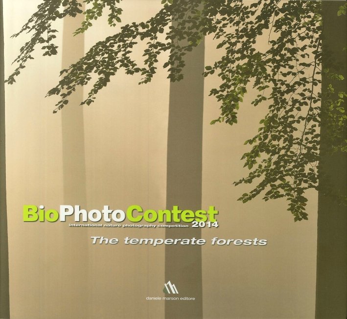 Biophotocontest. International Nature Photography Competition 2014. the Temperate Forests, Budoia, … | Immagine principale