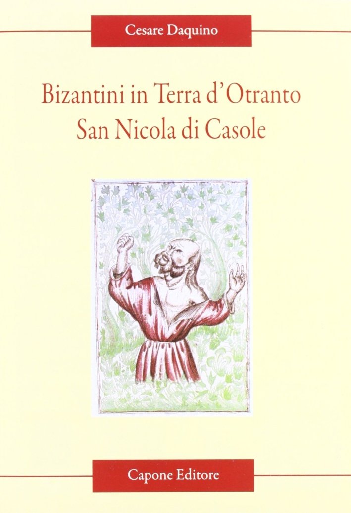 Bizantini di Terra d'Otranto. San Nicola di Casole | Immagine principale