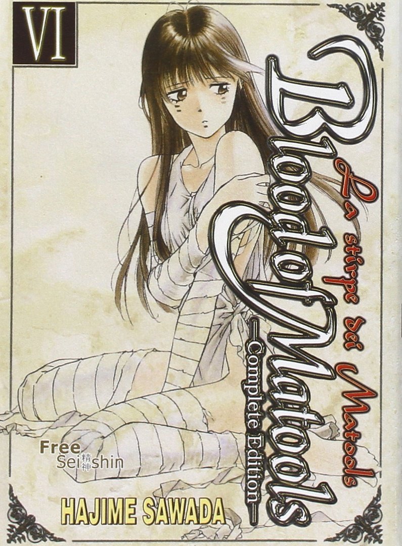 Blood of Matools. La stirpe dei Matools. Vol. 6