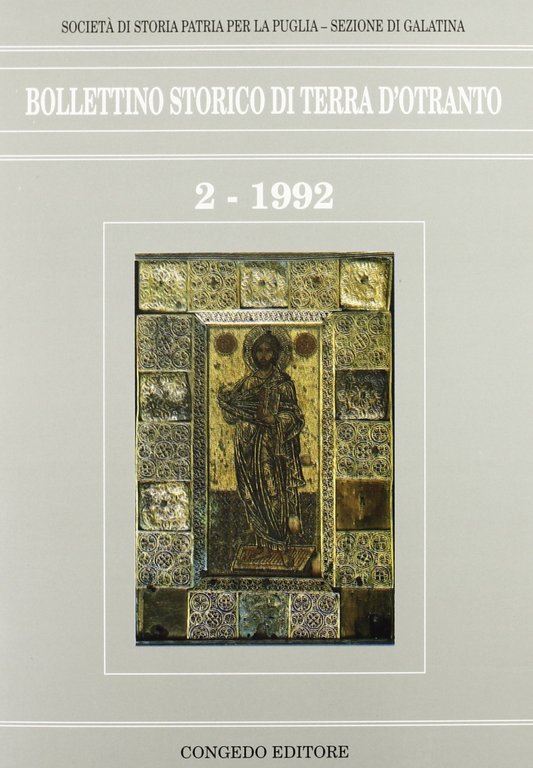 Bollettino storico di Terra d'Otranto. Vol. 2, Galatina, Congedo Editore, 1992