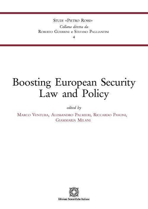 Boosting European Security Law and Policy, Napoli, ESI - Edizioni …