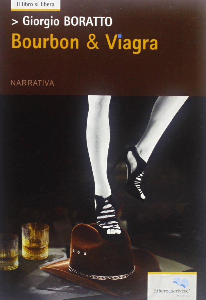 Bourbon & viagra, Genova, Liberodiscrivere, 2012