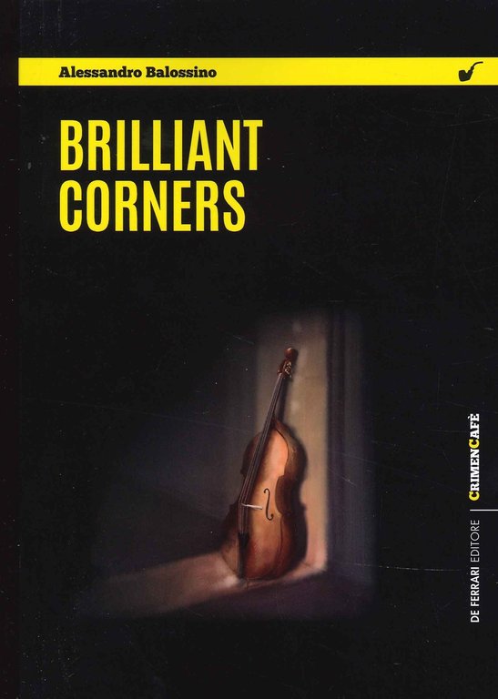 Brilliant Corners, Genova, De Ferrari Editore, 2022