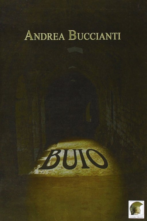 Buio, Gallico di Reggio Calabria, Casa Editrice Leonida, 2011