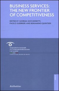 Business services: the new frontier of competitiveness, Soveria Mannelli, Rubbettino …