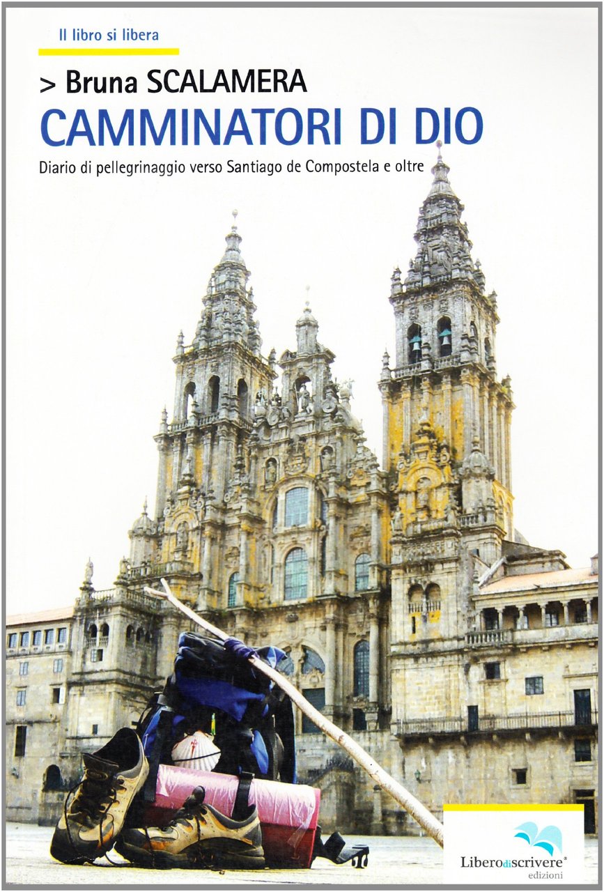 Camminatori di Dio, Genova, Liberodiscrivere, 2010