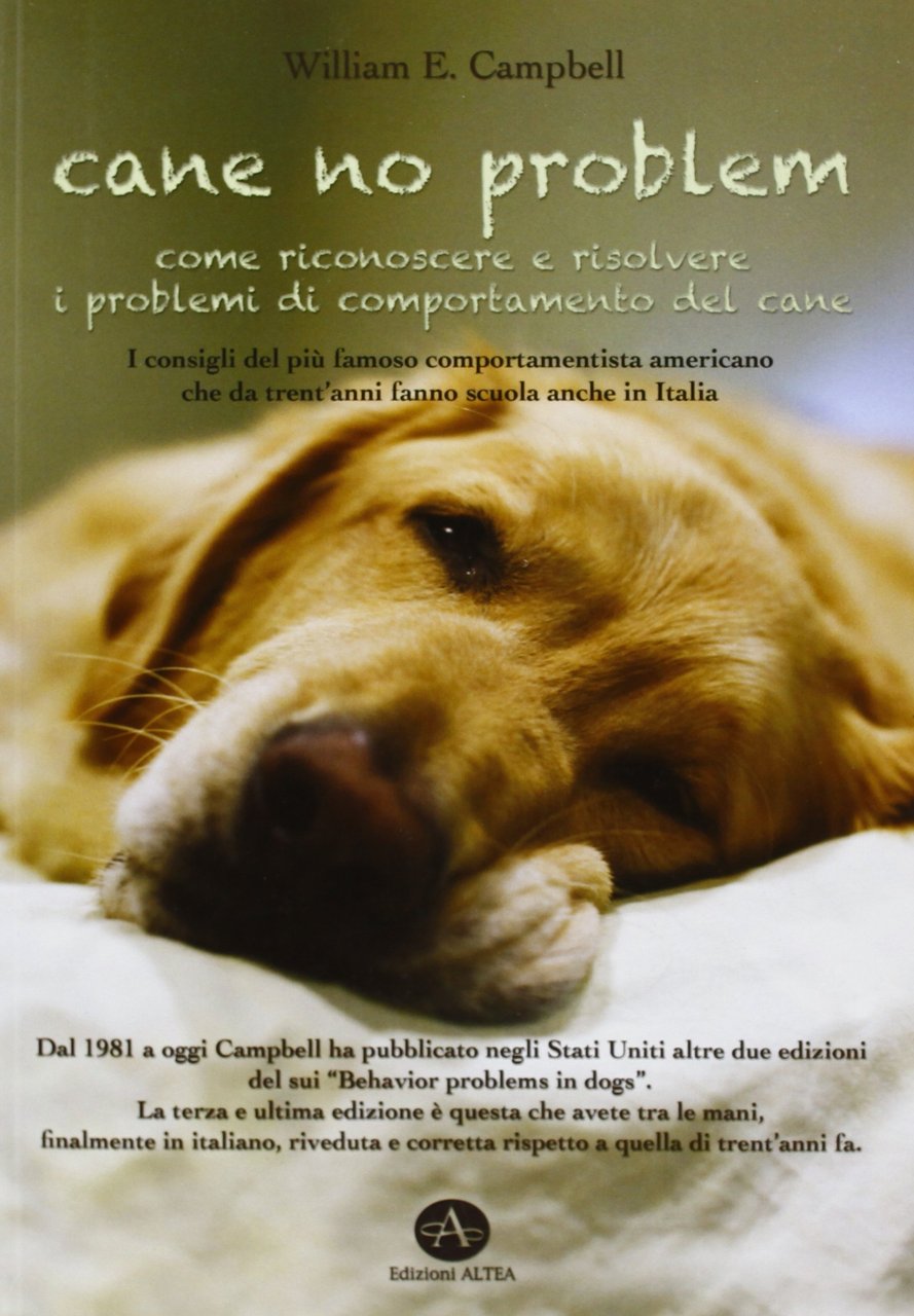 Cane No Problem. Come Riconoscere e Risolvere i Problemi di …