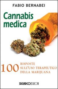 Cannabis medica. 100 domande e risposte, Milano, SugarCo Edizioni, 2012 | Immagine principale