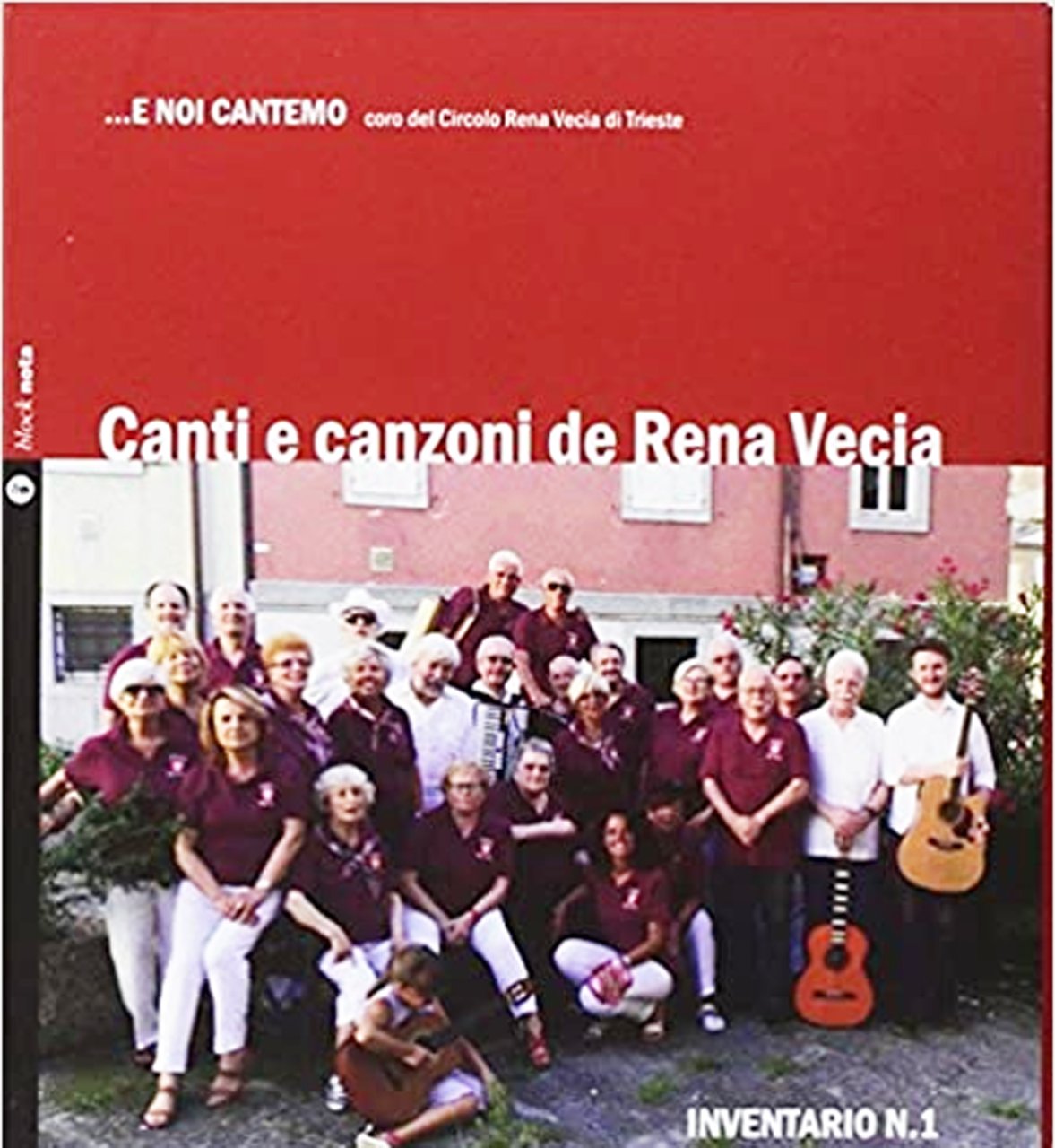 Canti e canzoni de rena vecia. Con Libro, Udine, Nota, …