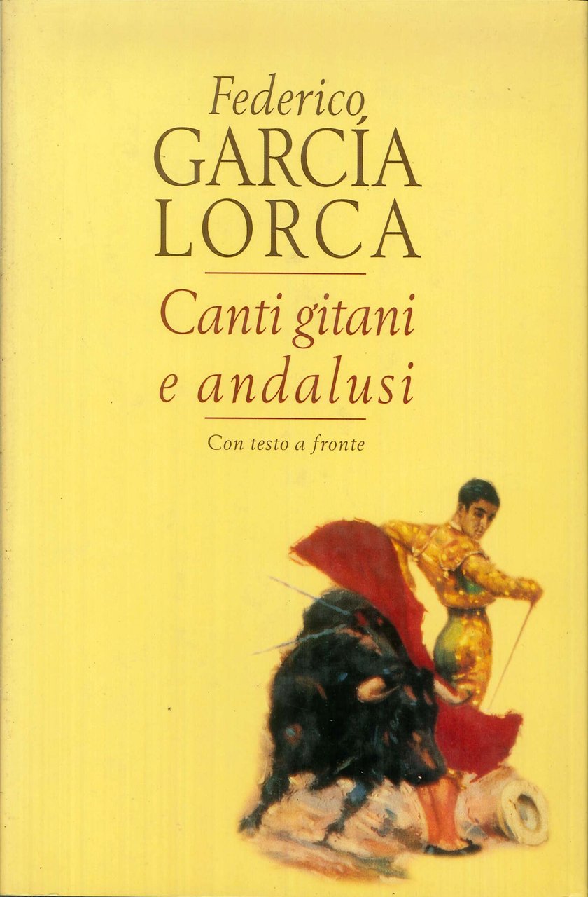 Canti gitani e andalusi. Testo a fronte, Milano, Guanda Editore, … | Immagine principale