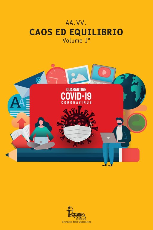 Caos ed Equilibrio Volume I°, Sassari, Catartica Edizioni, 2020