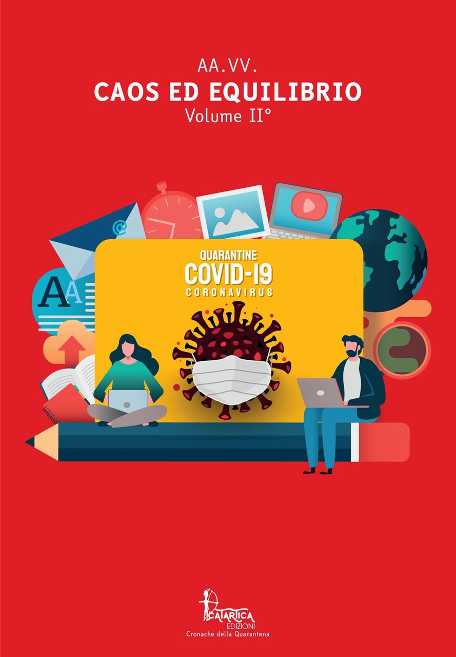Caos ed Equilibrio. Volume II°, Sassari, Catartica Edizioni, 2020