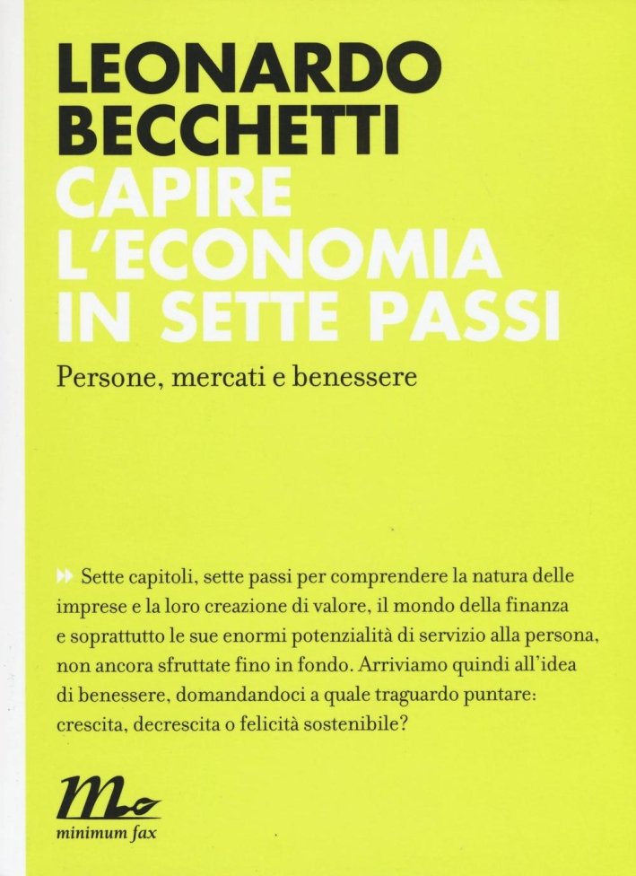 Capire l'economia in sette passi. Persone, mercati e benessere, Roma, …