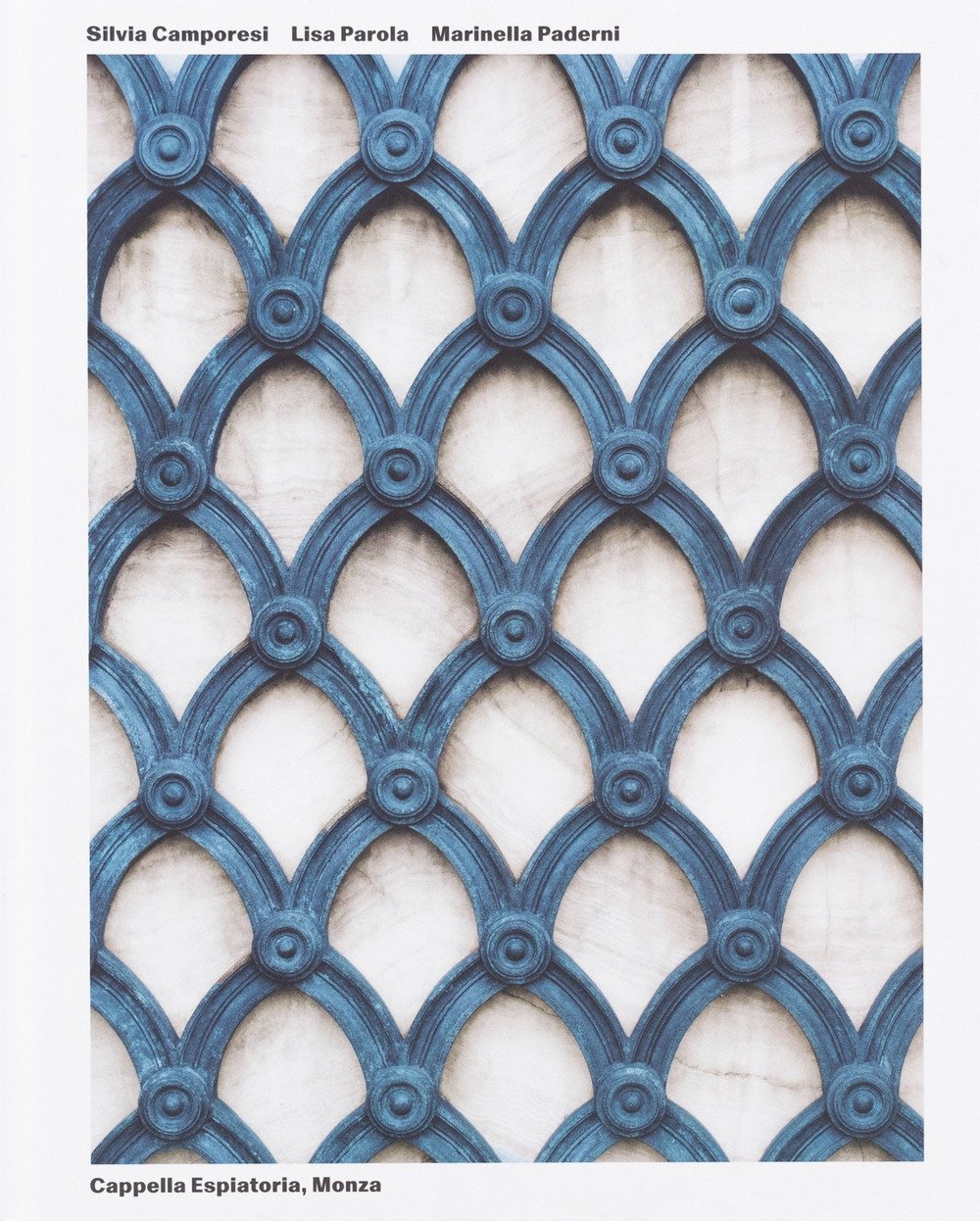 Cappella espiatoria, Monza, Mantova, Edizioni Maurizio Corraini Arte Contemporanea, 2022