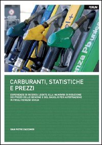 Carburanti, statistiche e prezzi. Esperienze di ricerca legate alla manovra … | Immagine principale