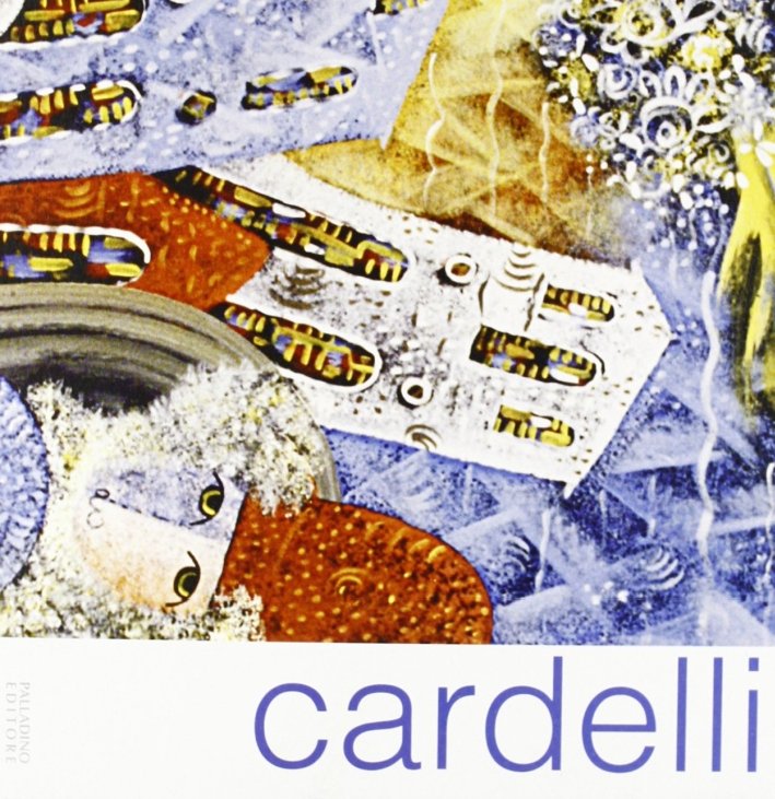 Cardelli, Campobasso, Palladino Editore, 2006