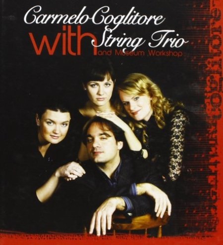 Carmelo Coglitore with string trio. Con CD Audio, Reggio Calabria, Edizioni Città del Sole, 2011