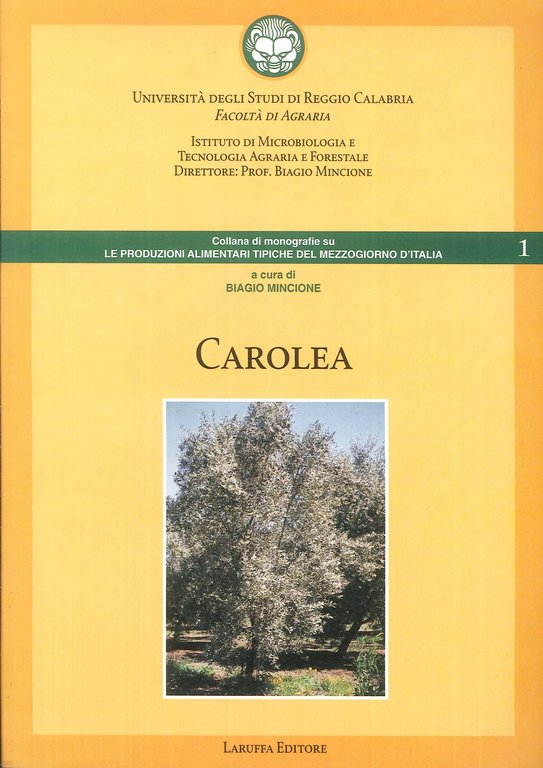 Carolea, Reggio Calabria, Laruffa Editore, 1996