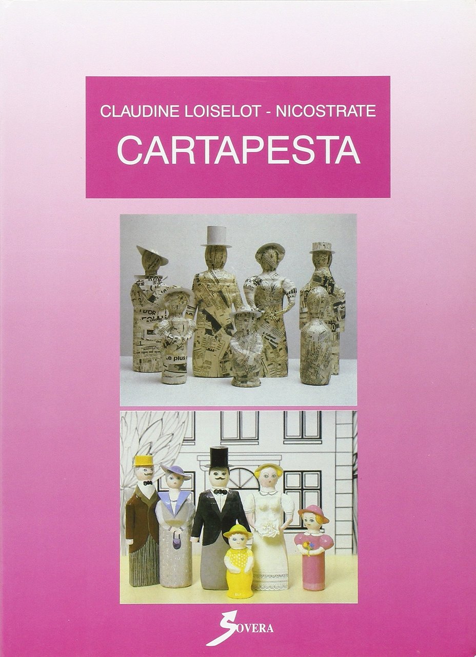 Cartapesta, Roma, Sovera Edizioni, 1995