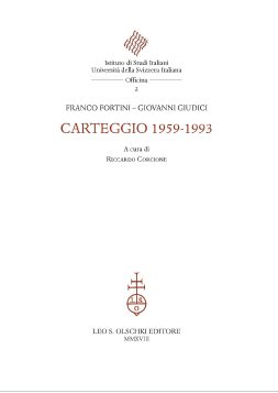 Carteggio 1959-1993, Firenze, Casa Editrice Leo S. Olschki, 2019