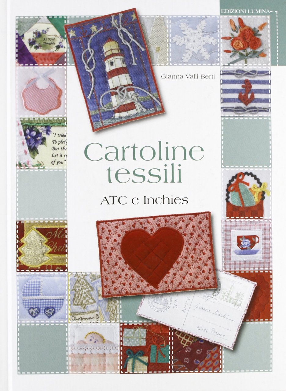 Cartoline tessili, Milano, Lumina Edizioni Srl, 2008