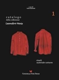 Catalogo della Collezione Leandro Mais