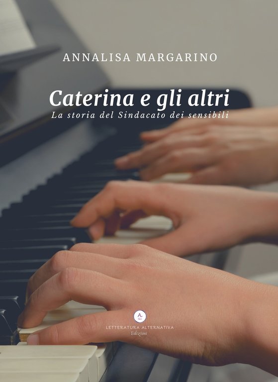Caterina e gli altri. La storia del Sindacato dei sensibili | Immagine Gallery 2