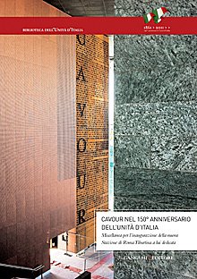 Cavour nel 150° Anniversario dell'Unità. Miscellanea per L'Inaugurazione della Nuova …