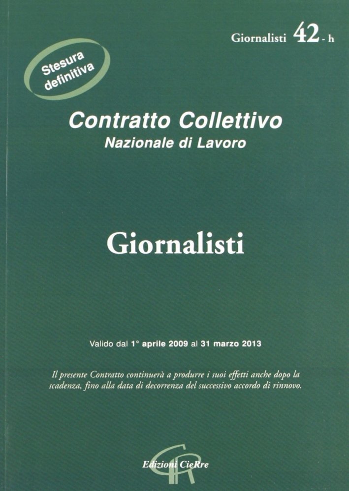 CCNL giornalisti, Roma, CieRre, 2011