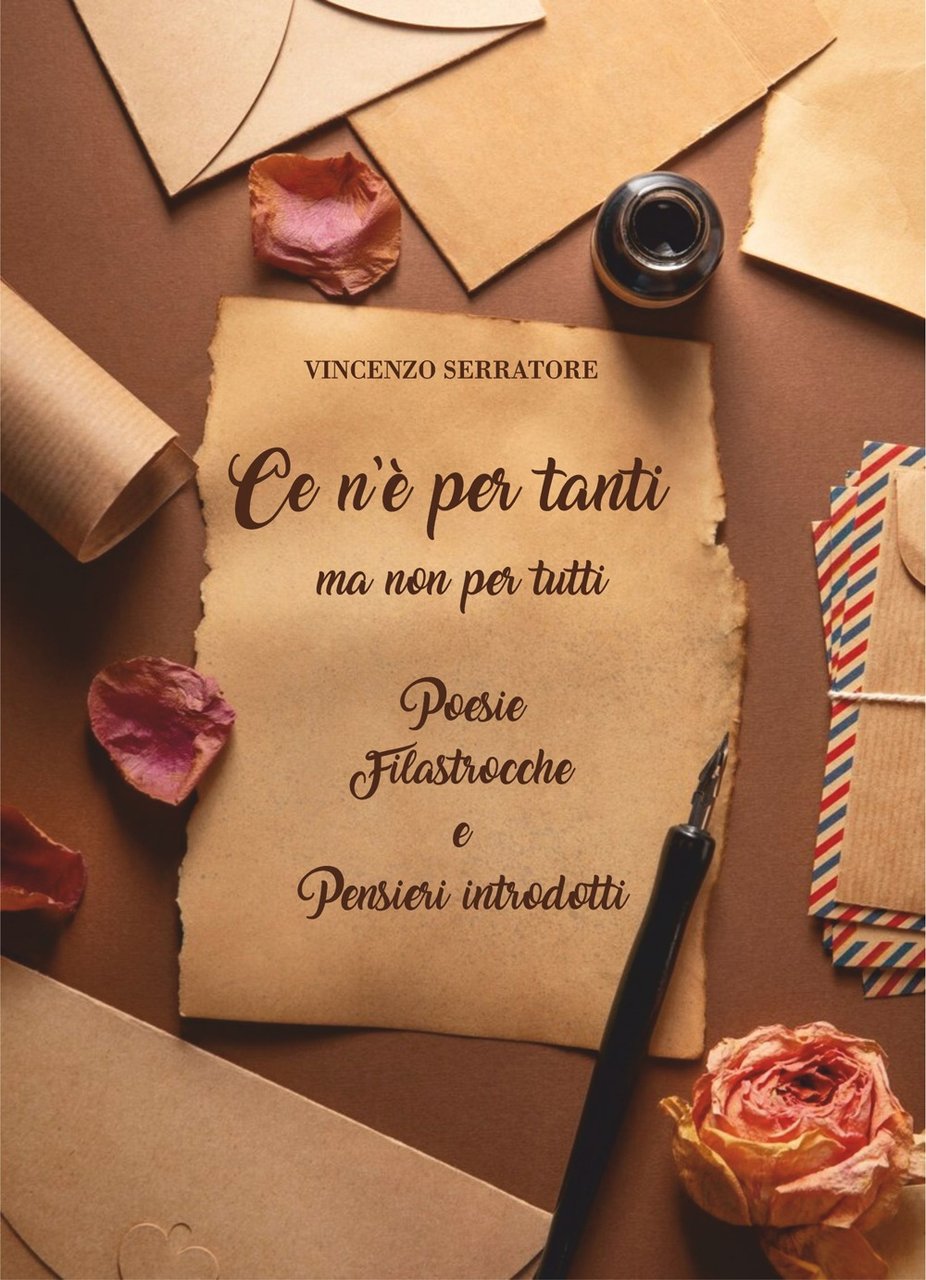 Ce n'è per tanti. Ma non per tutti. Poesie. Filastrocche …