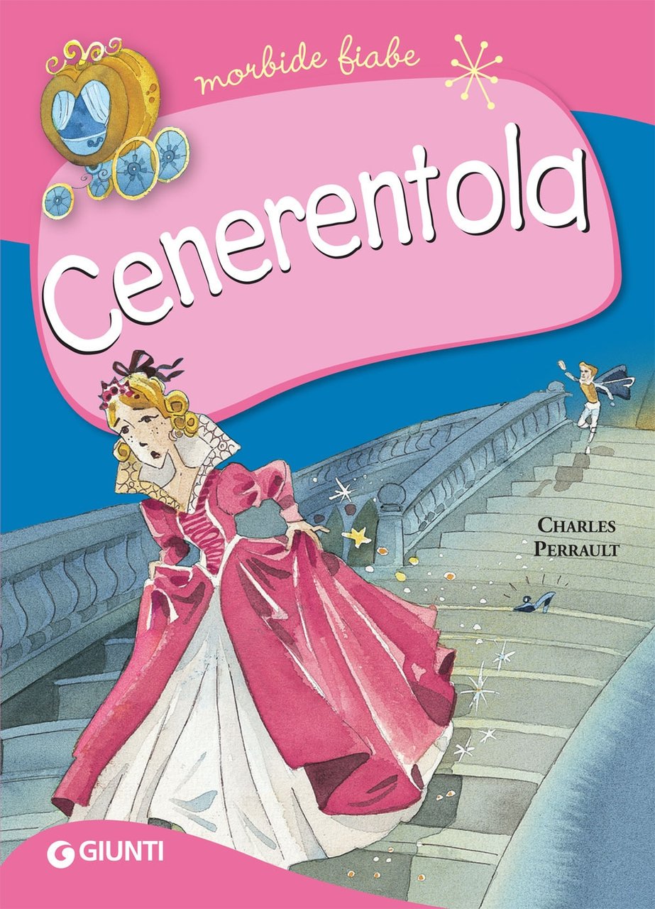 Cenerentola, Firenze, Gruppo Editoriale Giunti, 2019