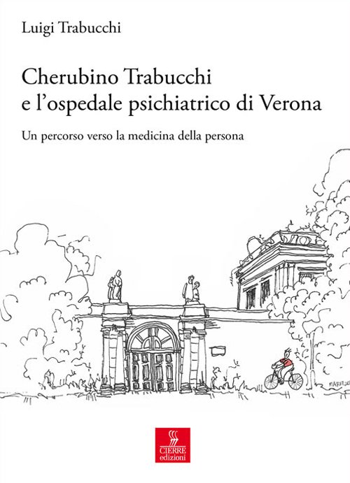 Cherubino Trabucchi all'ospedale di San Giacomo. Un percorso verso la …