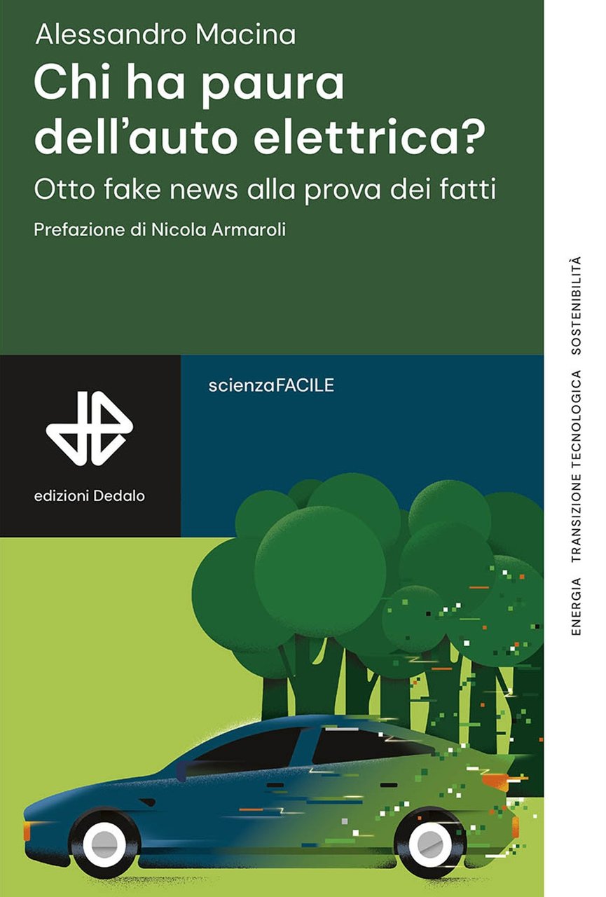 Chi ha paura dell'auto elettrica? Otto fake news alla prova …