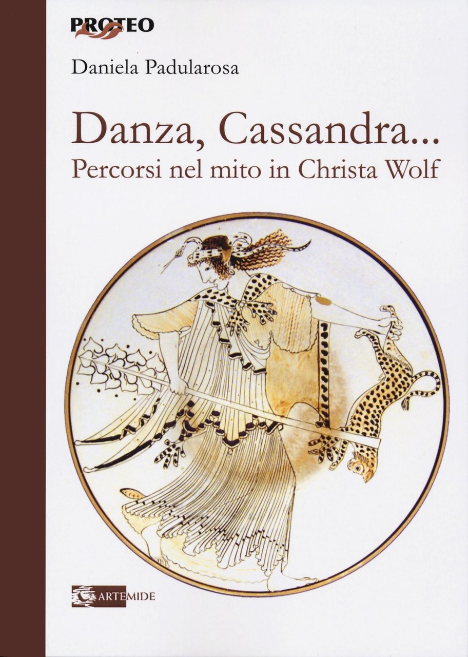 Danza, Cassandra... Percorsi nel mito in Christa Wolf., Roma, Artemide … | Immagine principale