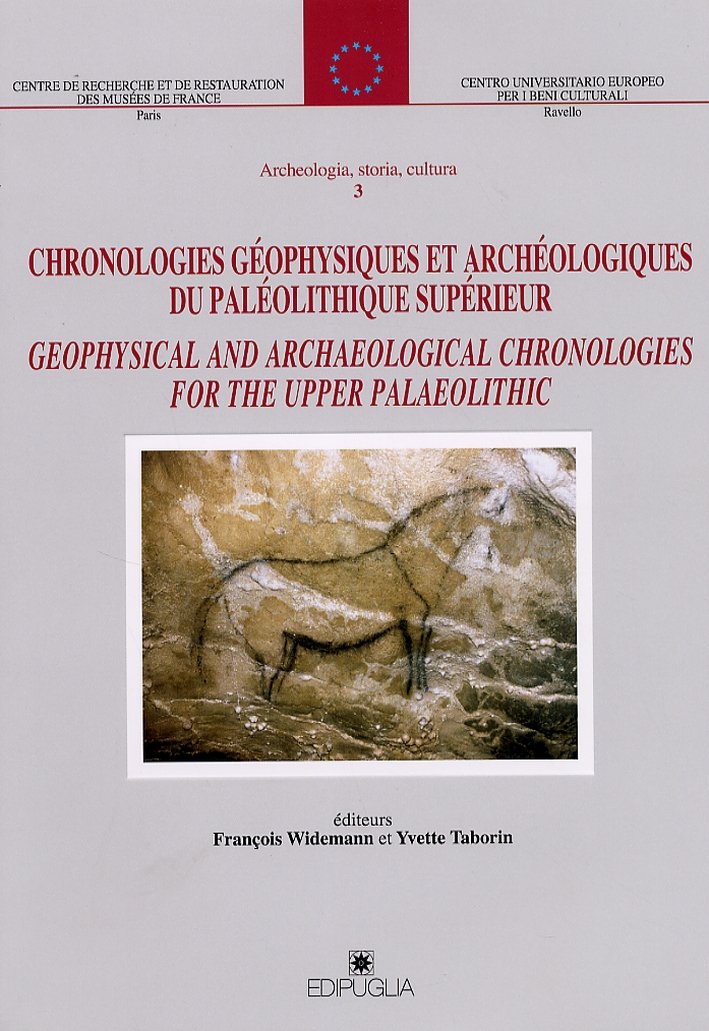 Chronologie géophysique et archéologique du Paléolithique supérieur. Geophysical and archaelogical …