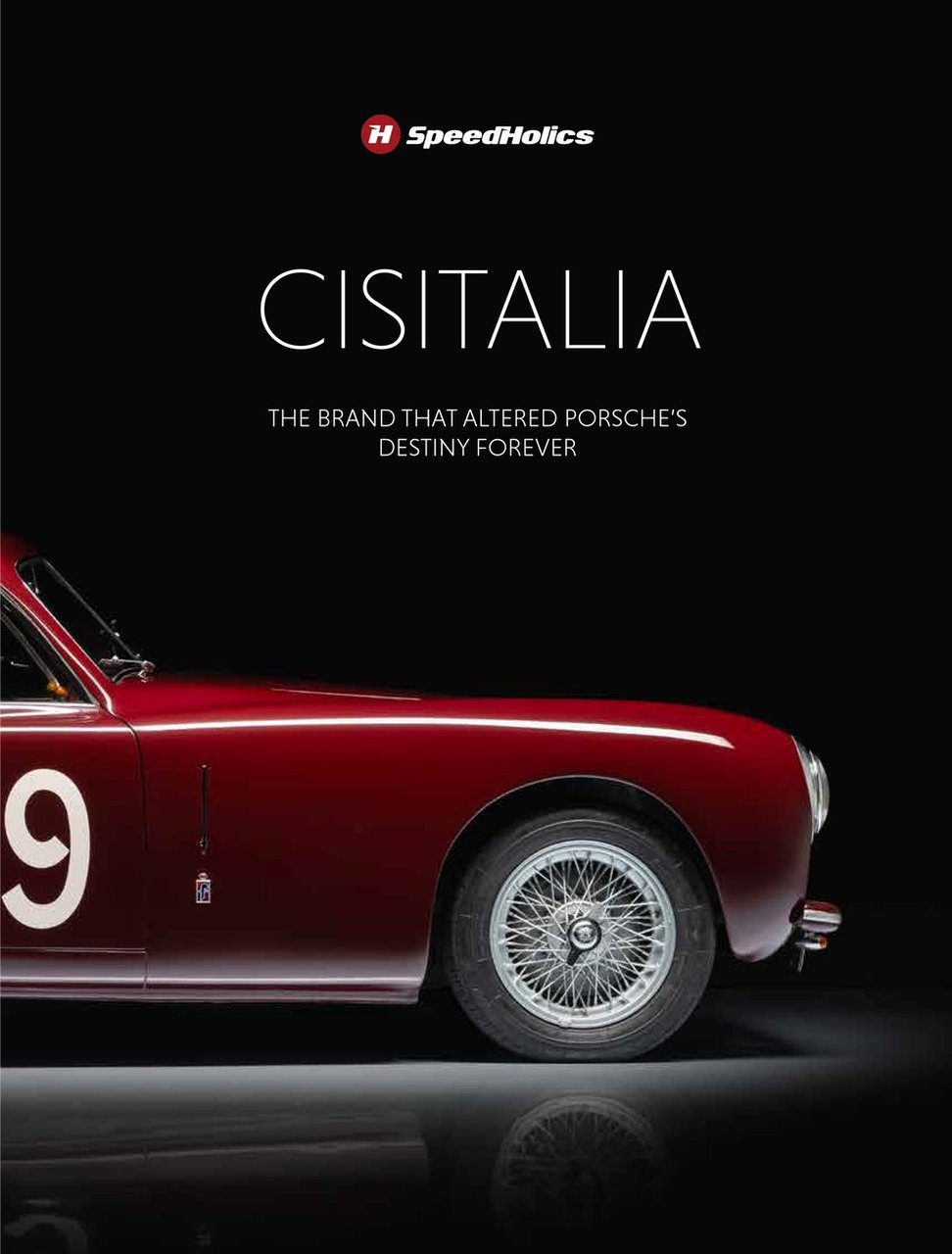 Cisitalia Speedholics. The brand that altered Porche's destiny forever | Immagine principale
