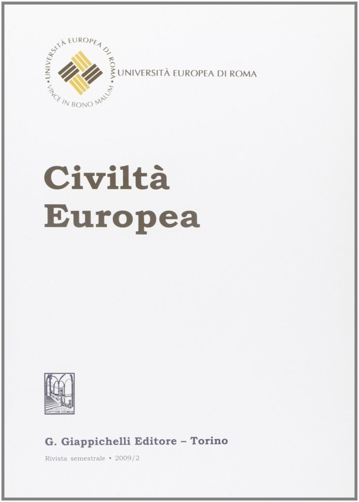 Civiltà europea (2009). Vol. 2, Torino, Giappichelli Editori, 2011